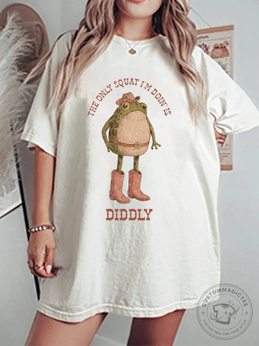Funny Frog Cowboy Hat Boots The Only Squat I'm Doin' Is Diddly T-Shirt
